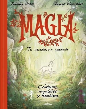 MAGIA. TU CUADERNO SECRETO | 9788419982469 | ORTIZ, SANDRA | Llibreria Online de Tremp