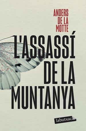 L'ASSASSÍ DE LA MUNTANYA | 9791387802295 | MOTTE, ANDERS DE LA