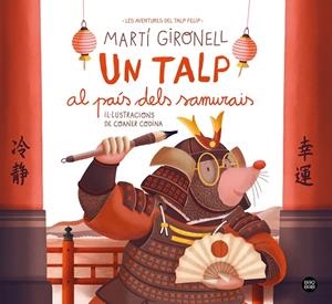 UN TALP AL PAÍS DELS SAMURAIS | 9791387782962 | GIRONELL, MARTÍ/CODINA, COANER | Llibreria Online de Tremp