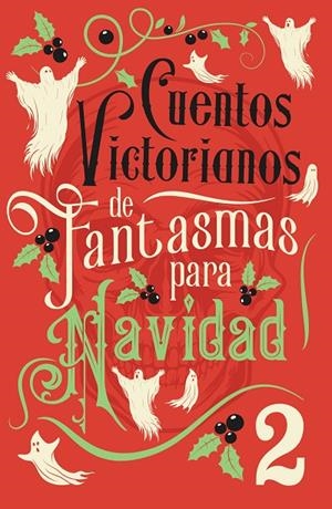CUENTOS VICTORIANOS DE FANTASMAS PARA NAVIDAD 2 | 9788445021156 | VARIOS AUTORES | Llibreria Online de Tremp