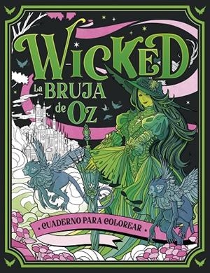 WICKED. CUADERNO PARA COLOREAR | 9788448045388 | AA. VV. | Llibreria Online de Tremp