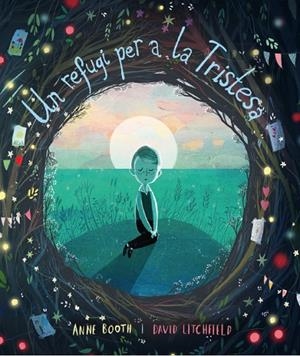 UN REFUGI PER A LA TRISTESA | 9788418762062 | BOOTH, ANNE | Llibreria Online de Tremp