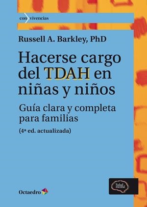 HACERSE CARGO DEL TDAH EN NIÑAS Y NIÑOS | 9788410791015 | BARKLEY, RUSSELL A. | Llibreria Online de Tremp