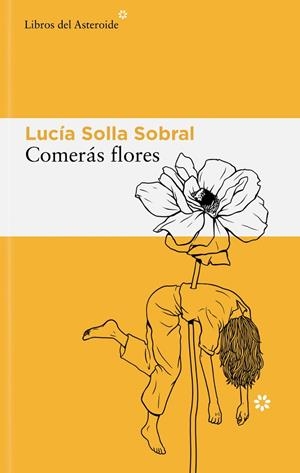 COMERÁS FLORES | 9788410178595 | SOLLA SOBRAL, LUCÍA | Llibreria Online de Tremp