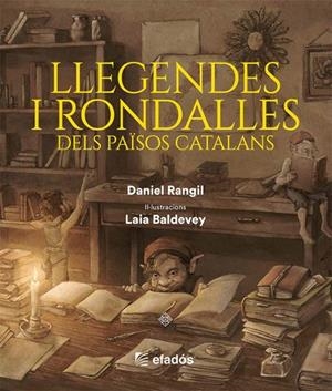 LLEGENDES I RONDALLES DELS PAÏSOS CATALANS | 9791387658229 | RANGIL, DANIEL/BALDEVEY, LAIA | Llibreria Online de Tremp