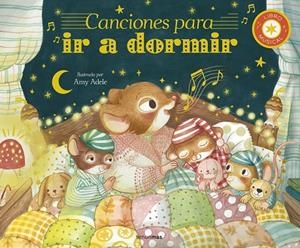 CANCIONES PARA IR A DORMIR. LIBRO MUSICAL | 9788408300847 | ADELE, AMY/ECKFORD, JENNIFER | Llibreria Online de Tremp