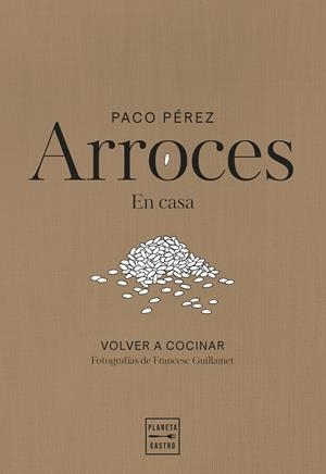 ARROCES | 9788408311102 | PÉREZ, PACO | Llibreria Online de Tremp