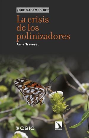 LA CRISIS DE LOS POLINIZADORES | 9788410672741 | TRAVESET, ANNA | Llibreria Online de Tremp