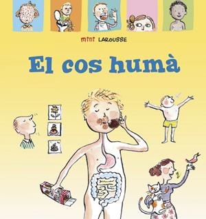 EL COS HUMÀ | 9788418100017 | LAROUSSE EDITORIAL | Llibreria Online de Tremp
