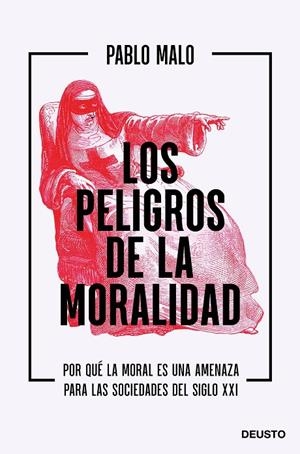 LOS PELIGROS DE LA MORALIDAD | 9788423432837 | MALO OCEJO, PABLO | Llibreria Online de Tremp