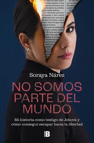 NO SOMOS PARTE DEL MUNDO | 9788466677578 | NÁREZ, SORAYA | Llibreria Online de Tremp
