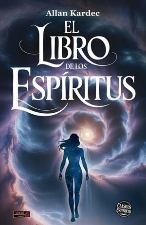 EL LIBRO DE LOS ESPÍRITUS | 9788499177601 | KARDEC, ALLAN | Llibreria Online de Tremp