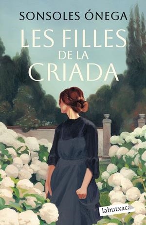 LES FILLES DE LA CRIADA | 9791387802387 | ÓNEGA, SONSOLES | Llibreria Online de Tremp