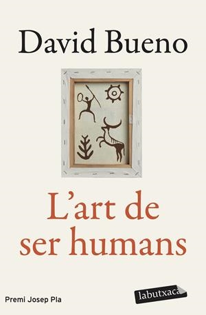 L'ART DE SER HUMANS | 9791387802318 | BUENO TORRENS, DAVID | Llibreria Online de Tremp