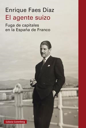 EL AGENTE SUIZO | 9791387605193 | FAES DÍAZ, ENRIQUE | Llibreria Online de Tremp