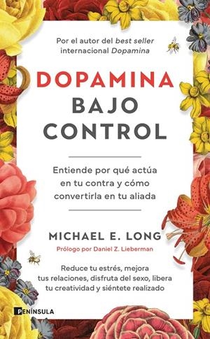 DOPAMINA BAJO CONTROL | 9788411004442 | LONG, MICHAEL E. | Llibreria Online de Tremp