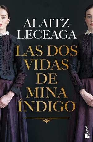 LAS DOS VIDAS DE MINA ÍNDIGO | 9788408288886 | LECEAGA, ALAITZ | Llibreria Online de Tremp