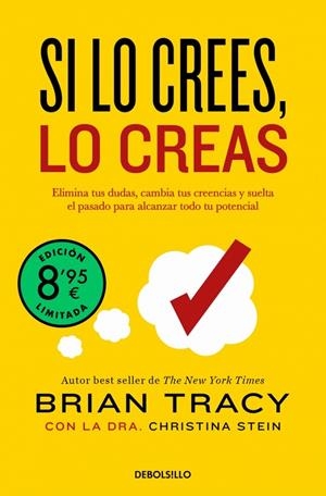 SI LO CREES, LO CREAS (EDICIÓN LIMITADA) | 9788466387811 | TRACY, BRIAN | Llibreria Online de Tremp