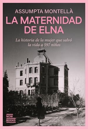 LA MATERNIDAD DE ELNA | 9788416245901 | MONTELLÀ I CARLOS, ASSUMPTA | Llibreria Online de Tremp