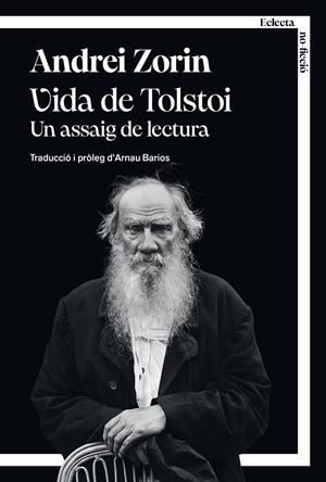 VIDA DE TOLSTOI | 9791387933036 | ZORIN, ANDREI | Llibreria Online de Tremp