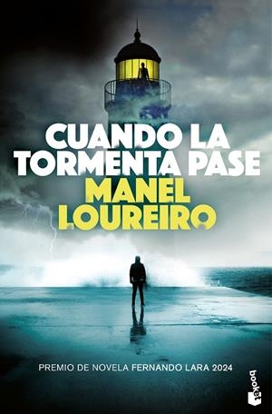 CUANDO LA TORMENTA PASE | 9788408304876 | LOUREIRO, MANEL | Llibreria Online de Tremp