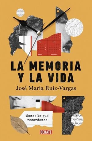 LA MEMORIA Y LA VIDA | 9788419399724 | RUIZ VARGAS, JOSÉ MARÍA | Llibreria Online de Tremp