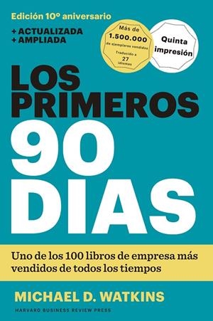 LOS PRIMEROS 90 DÍAS | 9788494606618 | WATKINS, MICHAEL D./HARVARD BUSINESS REVIEW | Llibreria Online de Tremp