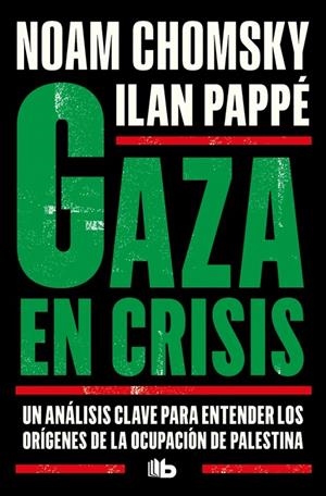 GAZA EN CRISIS | 9791387871376 | CHOMSKY, NOAM | Llibreria Online de Tremp