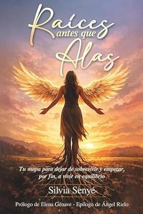RAÍCES ANTES QUE ALAS | 9791399097672 | SILVIA SENYÉ | Llibreria Online de Tremp