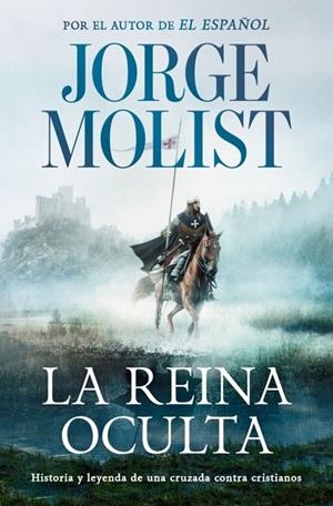 LA REINA OCULTA | 9788466381475 | MOLIST, JORGE | Llibreria Online de Tremp