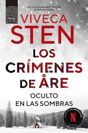 LOS CRÍMENES DE ARE. OCULTO EN LAS SOMBRAS | 9788410424289 | STEN, VIVECA