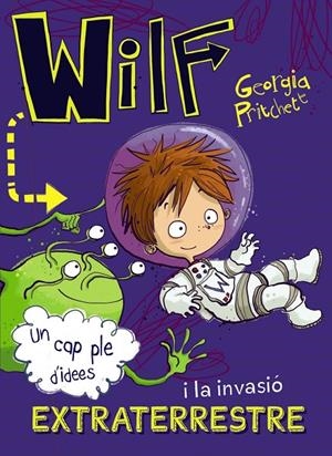 WILF I LA INVASIÓ EXTRATERRESTRE | 9788448949426 | PRITCHETT, GEORGIA | Llibreria Online de Tremp