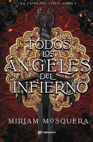 TODOS LOS ÁNGELES DEL INFIERNO | 9791387739270 | MOSQUERA, MIRIAM | Llibreria Online de Tremp