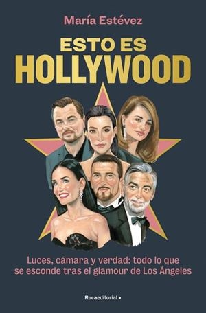 ESTO ES HOLLYWOOD | 9788410096905 | ESTÉVEZ, MARÍA | Llibreria Online de Tremp