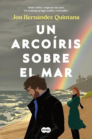 UN ARCOÍRIS SOBRE EL MAR | 9791387512972 | HERNÁNDEZ QUINTANA, JON | Llibreria Online de Tremp