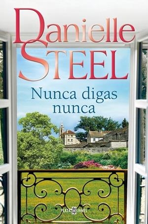 NUNCA DIGAS NUNCA | 9788401027772 | STEEL, DANIELLE | Llibreria Online de Tremp