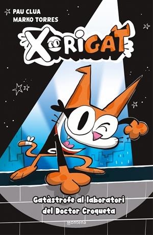 XORIGAT 1 - GATÀSTROFE AL LABORATORI DEL DOCTOR CROQUETA | 9791387724337 | CLUA, PAU | Llibreria Online de Tremp