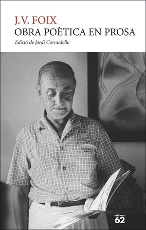 OBRA POÈTICA EN PROSA | 9788429782073 | FOIX, J. V. | Llibreria Online de Tremp