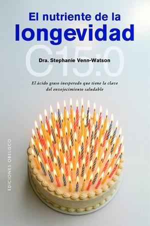 EL NUTRIENTE DE LA LONGEVIDAD | 9788411723497 | VENN-WATSON, DRA. STEPHANIE | Llibreria Online de Tremp
