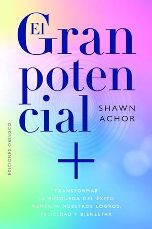 EL GRAN POTENCIAL | 9788411723503 | ACHOR, SHAWN | Llibreria Online de Tremp