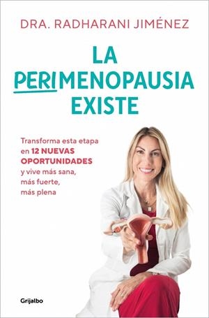 LA PERIMENOPAUSIA EXISTE | 9788425371202 | JIMÉNEZ, RADHARANI