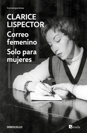 CORREO FEMENINO / SOLO PARA MUJERES (EN UN VOLUMEN) | 9788466388184 | LISPECTOR, CLARICE