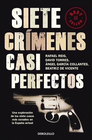 SIETE CRÍMENES CASI PERFECTOS | 9788499087856 | REIG, RAFAEL/TORRES, DAVID/DE VICENTE, BEATRIZ | Llibreria Online de Tremp