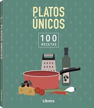 100 RECETAS PLATOS UNICOS | 9789464992083 | VA | Llibreria Online de Tremp