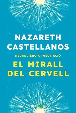 EL MIRALL DEL CERVELL | 9788411731935 | CASTELLANOS, NAZARETH | Llibreria Online de Tremp