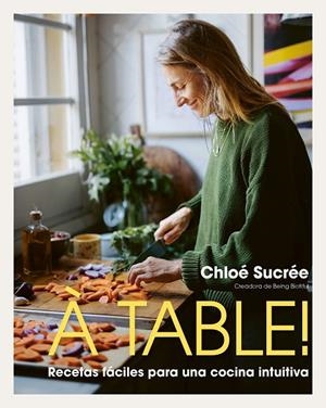 À TABLE! | 9791387761530 | SUCRÉE, CHLOÉ | Llibreria Online de Tremp