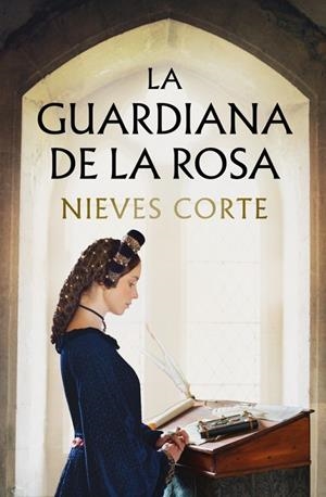 LA GUARDIANA DE LA ROSA | 9788401038051 | CORTE, NIEVES | Llibreria Online de Tremp