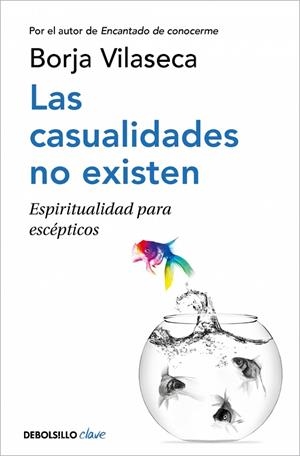 LAS CASUALIDADES NO EXISTEN | 9788466362450 | VILASECA, BORJA | Llibreria Online de Tremp
