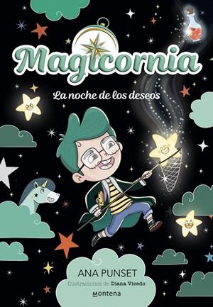 MAGICORNIA 4 - LA NOCHE DE LOS DESEOS | 9791387724283 | PUNSET, ANA | Llibreria Online de Tremp