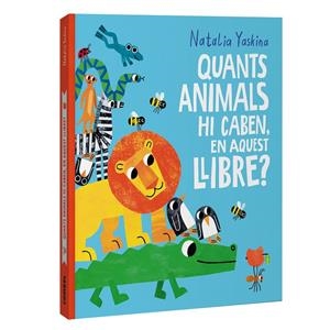 QUANTS ANIMALS HI CABEN, EN AQUEST LLIBRE? | 9788411583312 | YASKINA, NATALIA | Llibreria Online de Tremp